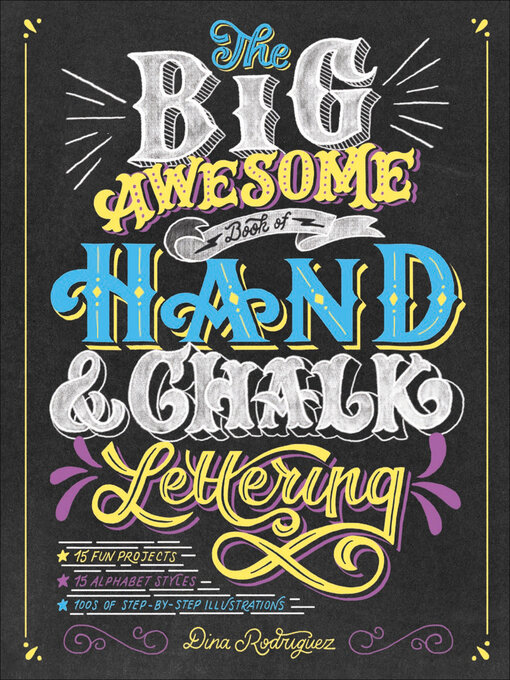 Title details for The Big Awesome Book of Hand & Chalk Lettering by Dina Rodriguez - Available